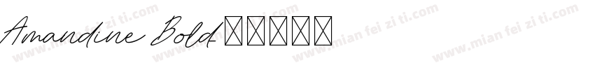 Amandine Bold字体转换